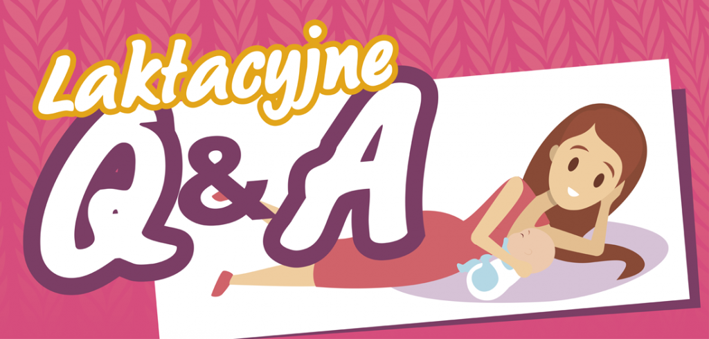 laktacyjne Q&A